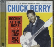 Chuck Berry: Rockin At The Hops / New Juke Box Hits - CD