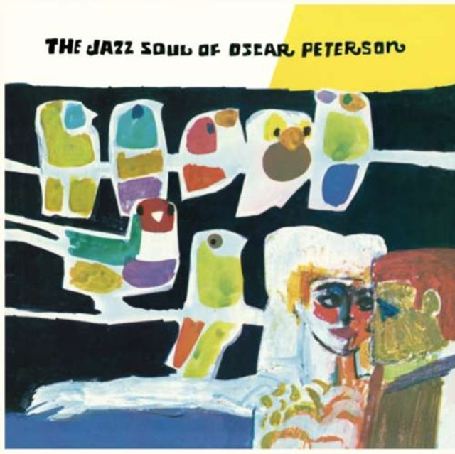 Oscar Peterson: The Jazz Soul Of Oscar Peterson - Vinyl