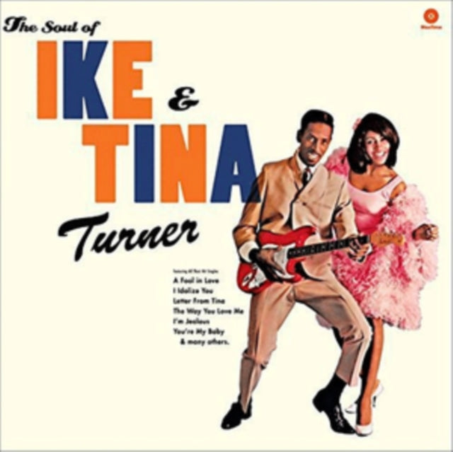 Ike & Tina Turner: The Soul Of Ike & Tina Turner - Vinyl
