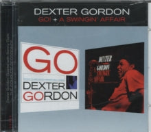 Dexter Gordon: Go! + A Swingin Affair - CD