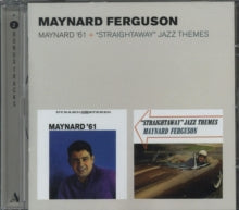 Maynard Ferguson: Maynard 61 / Straightaway Jazz Themes - CD