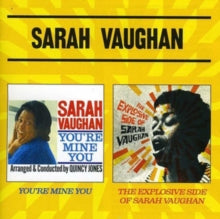 Sarah Vaughan: Youre Mine You / The Explosive Side Of Sarah Vaughan - CD