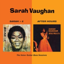 Sarah Vaughan: Sarah + 2 / After Hours - CD