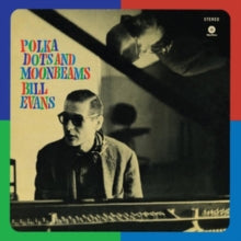 Bill Evans Trio: Polka Dots And Moonbeams - Vinyl