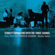 Stanley Turrentine and The Three Sounds: Blue Hour The Complete Sessions (Master Takes) - CD
