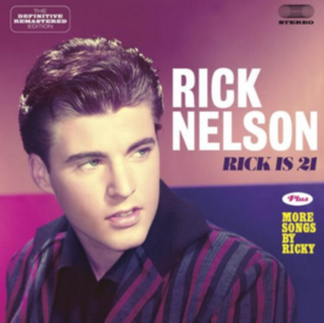 Rick Nelson: Rick Is 21 / More Songs By Ricky - CD