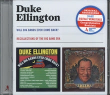 Duke Ellington: Will Big Bands Ever Come Back? / Recollections Of The Big Band Era - CD