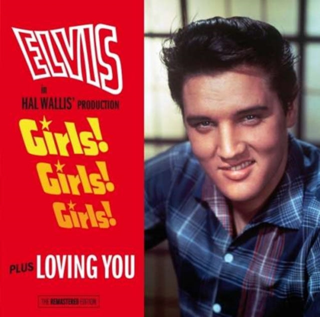 Elvis Presley: Girls! Girls! Girls! / Loving You - CD