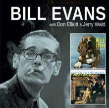 Bill Evans with Don Elliott & Jerry Wald: The Mello Sound Of Don Elliott / Listen To The Music Of Jerry Wald - CD