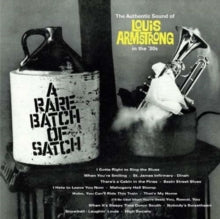 Louis Armstrong: A Rare Batch Of Satch - CD