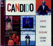 Candido: Latin Fire / In Indigo / The Volcanic - CD