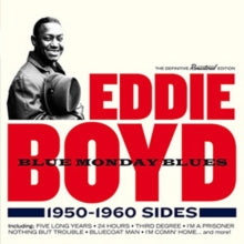Eddie Boyd: Blue Monday Blues 1950-1960 Sides - CD