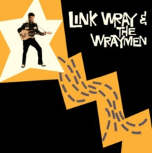 Link Wray and the Wraymen: Link Wray & The Wraymen - Vinyl