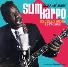 Slim Harpo: Buzz Me Babe - Excello Sides. 1957-1962 - CD