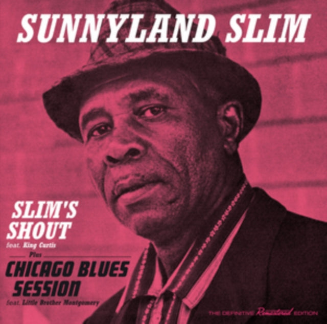 Sunnyland Slim: Slims Shout / Chicago Blues Session - CD
