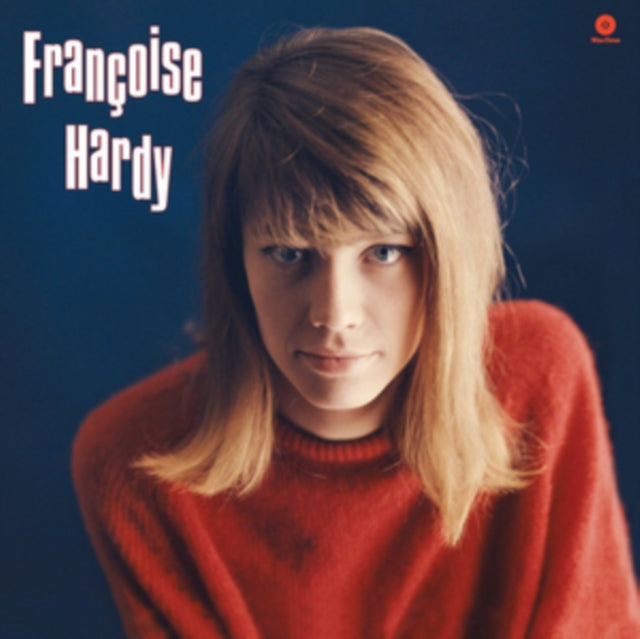 Françoise Hardy: Tous Les Garcons Et Les Filles (Deluxe Gatefold Edition). - Vinyl