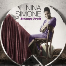 Nina Simone: Strange Fruit - A Collection Of Rare Studio & Live Recordings From 1955-1962 - CD