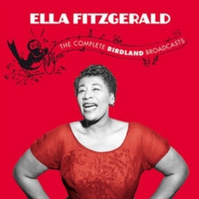 Ella Fitzgerald: The Complete Birdland Broadcasts (Feat. Hank Jones) - CD