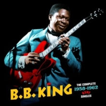 B.B. King: The Complete 1958-1962 Kent Singles - CD