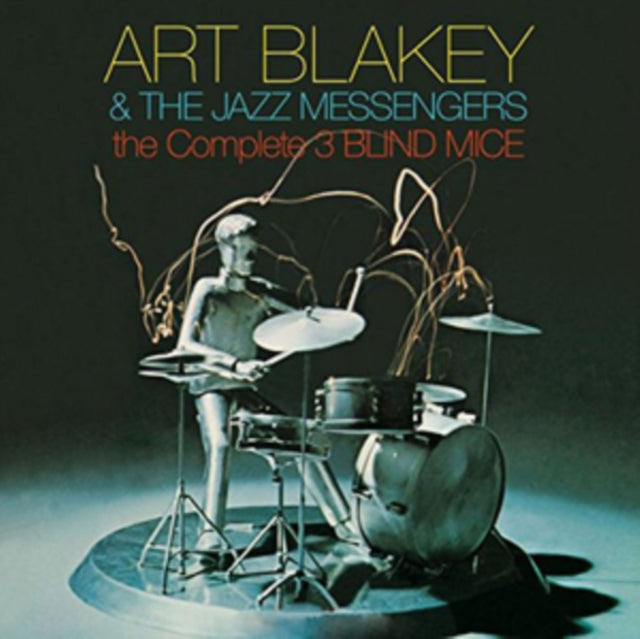 Art Blakey and the Jazz Messengers: The Complete Three Blind Mice - CD