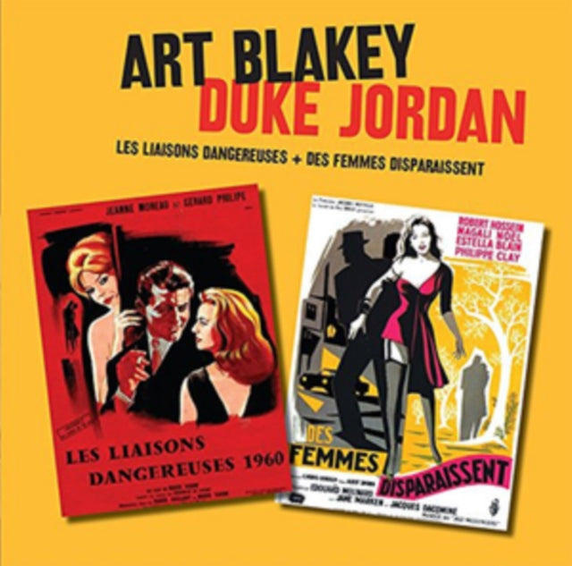 Art Blakey/Duke Jordan: Les Liasons Dangereuses / Duke Jordans Les Liasons Dangereuses / Des Femmes Disparaissent - CD
