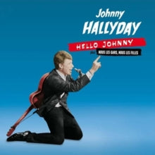 Johnny Hallyday: Hello Johnny / Nous Les Gars. Nous Les Filles - CD