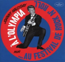 Johnny Hallyday: A LOlympia / ...Au Festival De Rock N Roll - CD