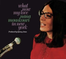 Nana Mouskouri: What Now My Love: Nana Mouskouri In New York / Nana Mouskouri (In French) - CD