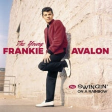 Frankie Avalon: The Young Frankie Avalon / Swingin On A Rainbow - CD