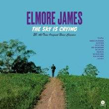 Elmore James: The Sky Is Crying - 20 All-Time Original Blues Classics - Vinyl