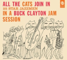 Buck Clayton: All The Cats Join In / How Hi The Fi / Blue Moon - CD