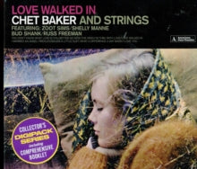Chet Baker & Strings: Loved Walked In (Chet Baker And Strings) (Digi) - CD