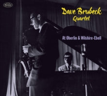 The Dave Brubeck Quartet: At Oberlin & Wilshire-Ebell - CD
