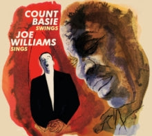 Count Basie & Joe Williams: Count Basie Swings. Joe William Sings + The Greatest! - CD