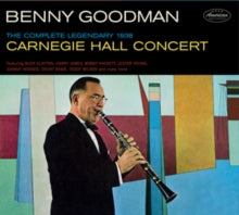 Benny Goodman: The Complete Legendary 1938 Carniegie Hall Concert + 8 Bonus - CD