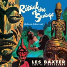 Les Baxter and His Orchestra: The Ritual Of The Savage (+2 Bonus Tracks) - Vinyl