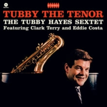 Tubby Hayes Sextet: Tubby The Tenor (+2 Bonus Tracks) - Vinyl