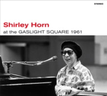 Shirley Horn: At The Gaslight Square 1961 (+Bonus Album: Loads Of Love) - CD