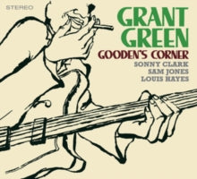 Grant Green: Goodens Corner (+3 Bonus Tracks) - CD