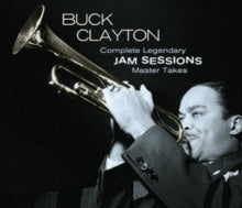 Buck Clayton: Complete Legendary Jam Sessions - Master Takes - CD