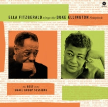 Ella Fitzgerald: Sings The Duke Ellington Songbook - The Best Of The Small Group Sessions - Vinyl