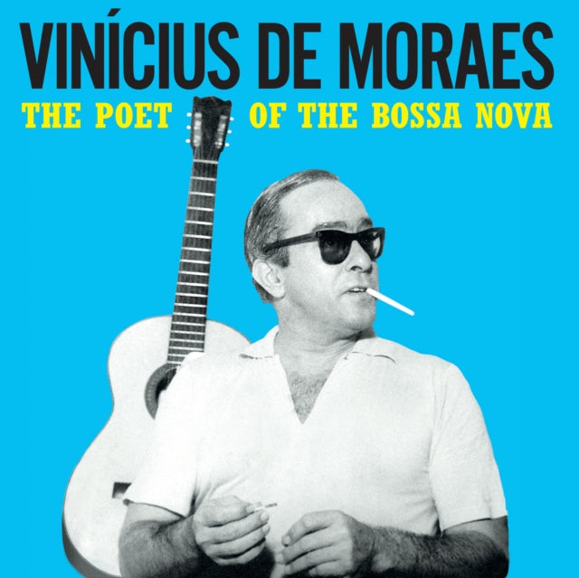 Vinicius De Moraes: The Poet Of The Bossa Nova (Yellow Vinyl) - Vinyl