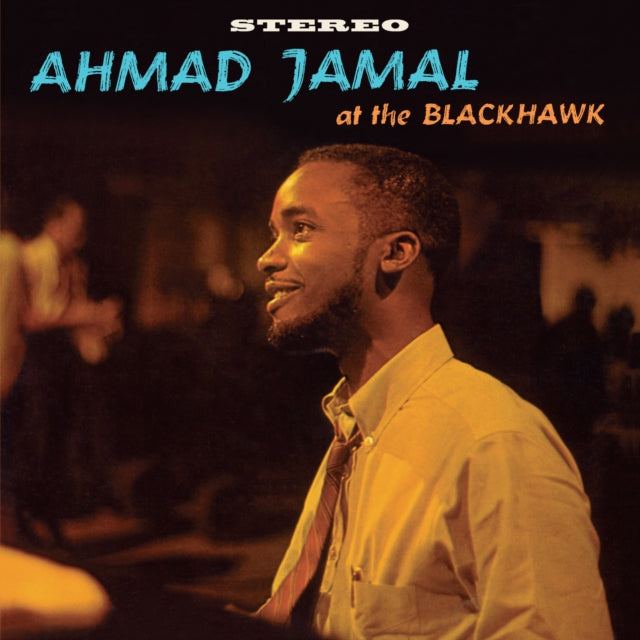 Ahmad Jamal Trio: At The Blackhawk (Orange Vinyl) - Vinyl
