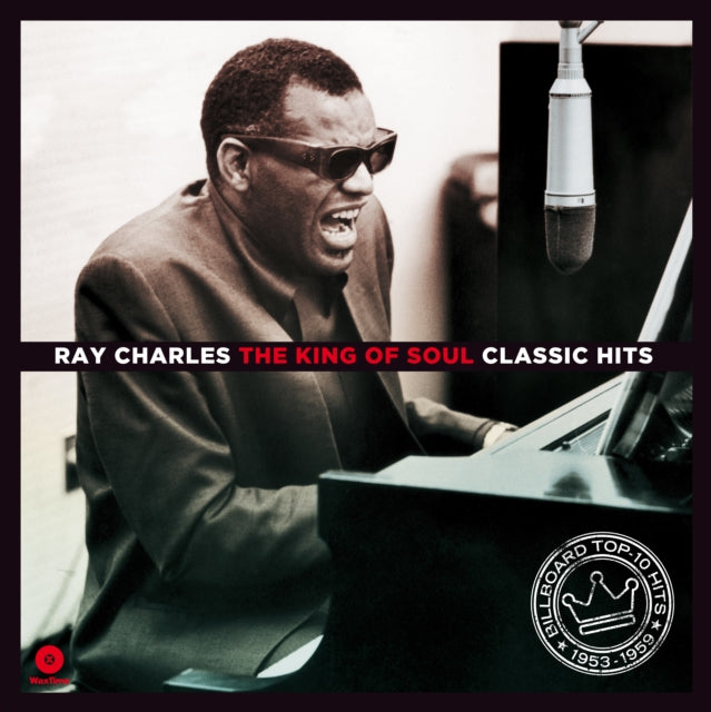 Ray Charles: The King Of Soul - Classic Hits (Limited Edition) - Vinyl