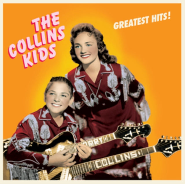 Collins Kids: Greatest Hits! (Limited Edition) - Vinyl