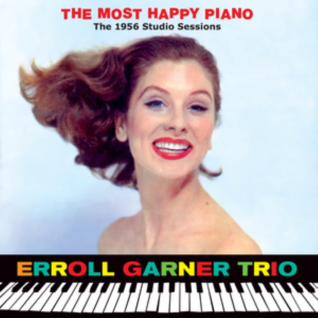 Erroll Garner: The Most Happy Piano - The 1956 Studio Sessions (+7 Bonus Tracks) - CD