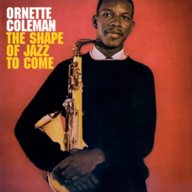 Ornette Coleman: The Shape Of Jazz To Come - CD