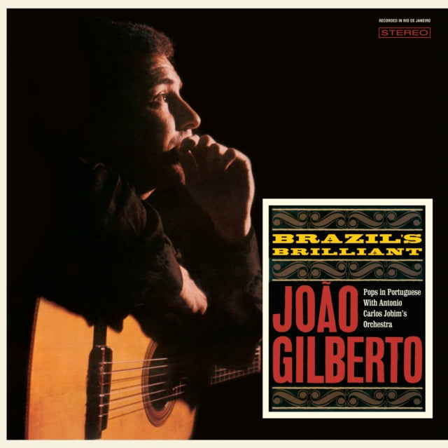 Joao Gilberto: Brazils Brilliant - The Complete Album (+3 Bonus Tracks ) (Limited Edition) - Vinyl