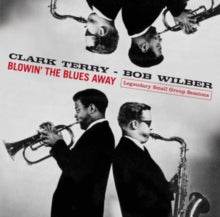 Clark Terry & Bob Wilder: Blowin The Blues Away - Legendary Small Group Sessions - CD