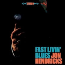 Jon Hendricks: Fast Livin Blues / Live At The Trident - CD